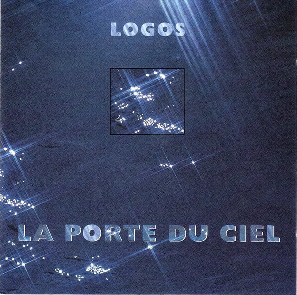 Logos (7) - La Porte Du Ciel - Logos (7) - CD