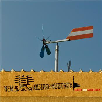 Binder Und Krieglstein* - New Weird Austria - Binder Und Krieglstein - CD