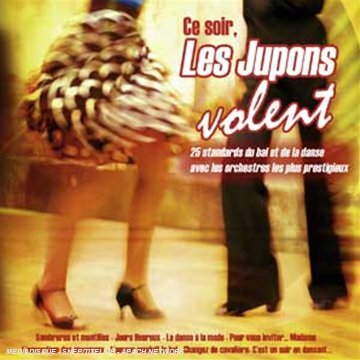 Ce Soir, Les Jupons Volent -  - CD