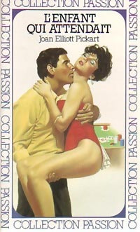 L'enfant qui attendait - Pickart Joan Elliott - Livre