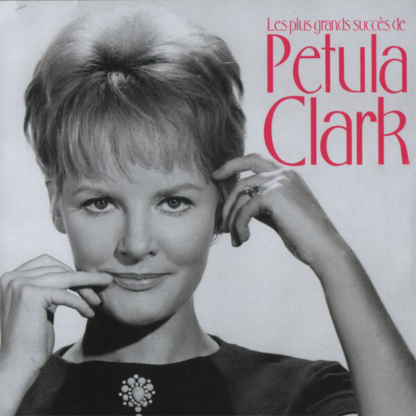 Petula Clark - Les Plus Grands Succès De Petula Clark - Petula Clark - CD