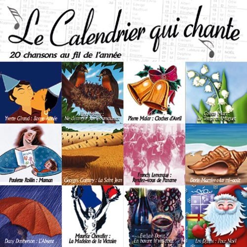 Le Calendrier Qui Chante -  - CD