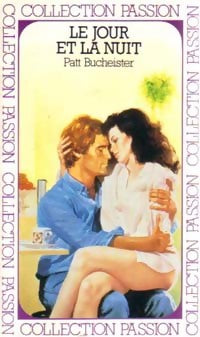 Le jour et la nuit - Patt Bucheister - Livre