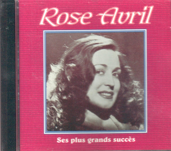 Rose Avril - Ses Plus Grands Succès - Rose Avril - CD