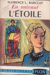 En suivant l'étoile - Florence L. Barclay - Livre