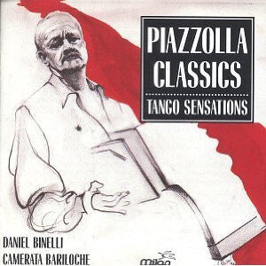 Daniel Binelli - Piazzolla Classics (Tango Sensations) - Daniel Binelli - CD