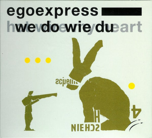 Egoexpress - We Do Wie Du + Hot Wire My Heart - Egoexpress - CD