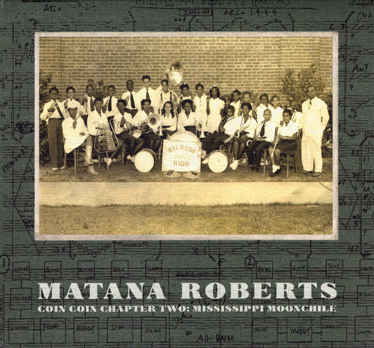 Matana Roberts - Coin Coin Chapter Two: Mississippi Moonchile - Matana Roberts - CD