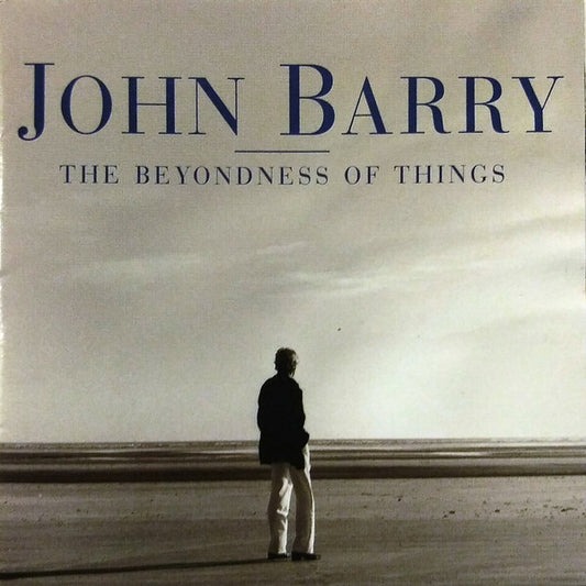 John Barry - The Beyondness Of Things - John Barry - CD
