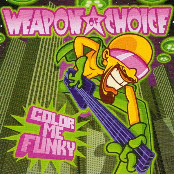 Weapon Of Choice - Color Me Funky - Weapon Of Choice - CD