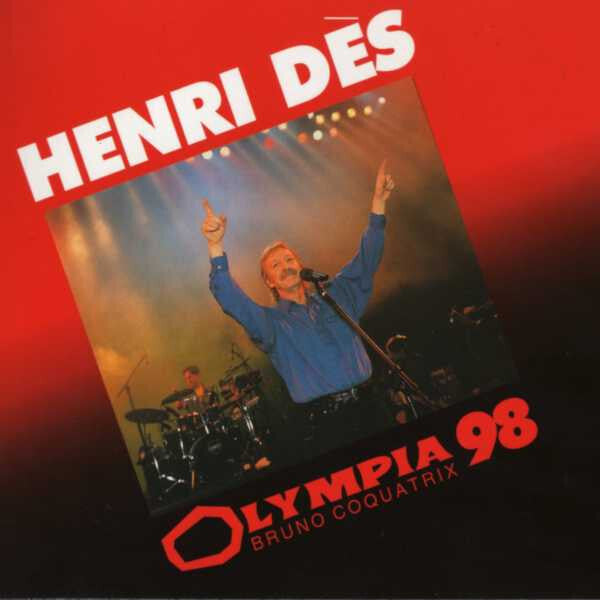 Henri Dès - Olympia 98 - Henri Dès - CD