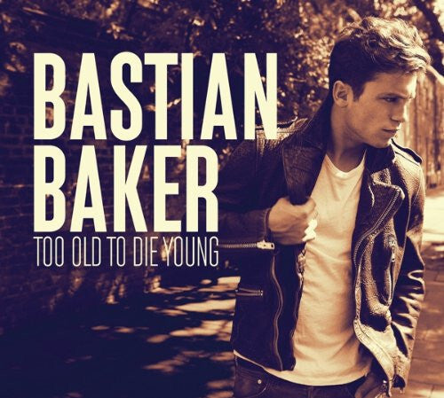 Bastian Baker - Too Old To Die Young - Bastian Baker - CD