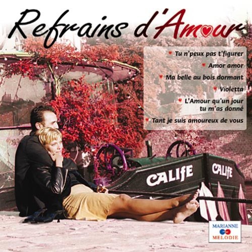 Refrains d'amour -  - CD
