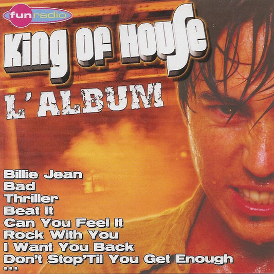 King Of House - L'Album - King Of House - CD