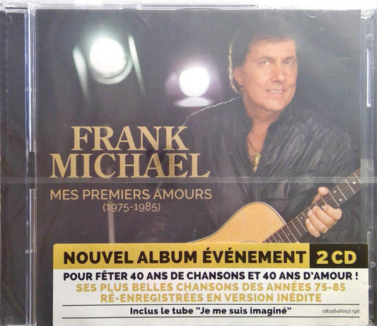 Frank Michael - Mes Premiers Amours (1975 - 1985) - Frank Michael - CD