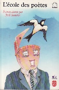 L'école des poètes - Joël Sadeler - Livre