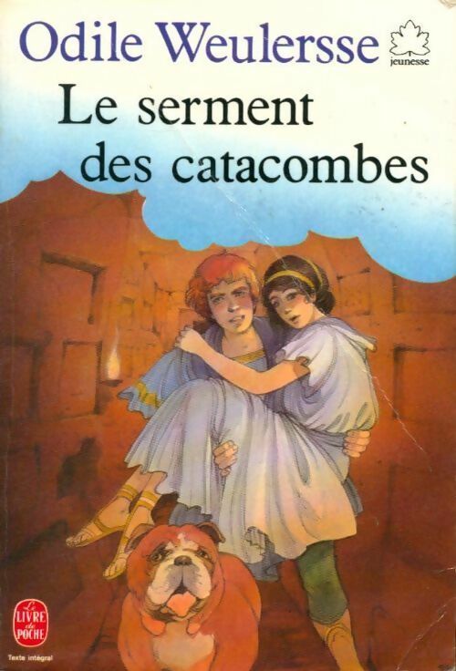 Le serment des catacombes - Odile Weulersse - Livre