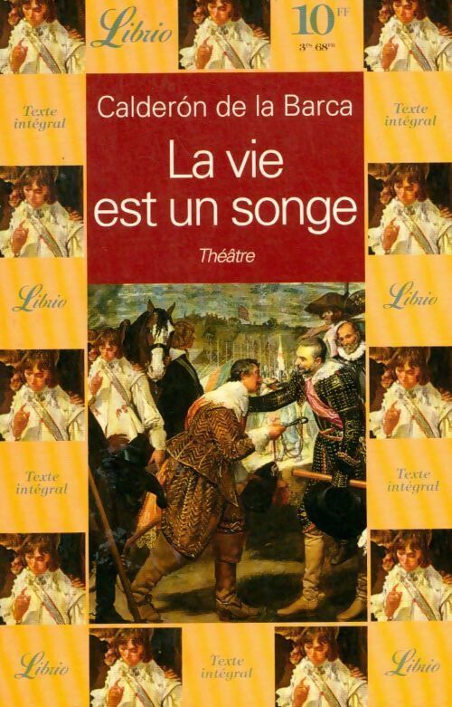 La vie est un songe - Pedro Calderon de la Barca - Livre