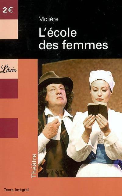 L'école des femmes - Molière - Livre