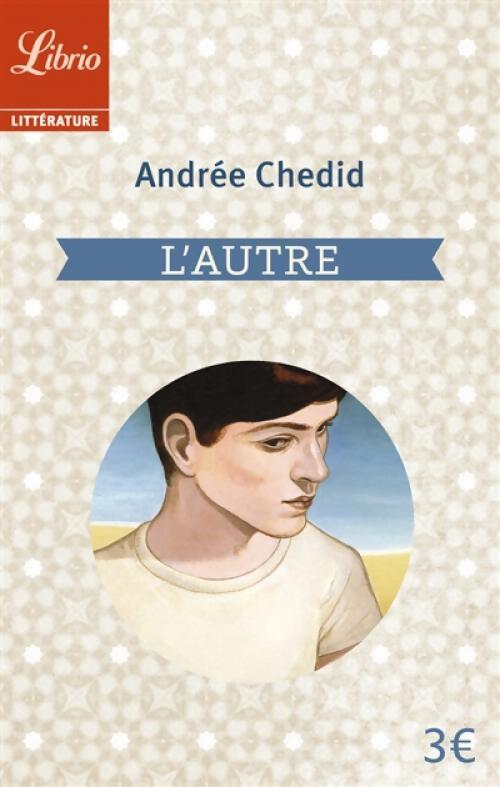 L'autre - Andrée Chedid - Livre