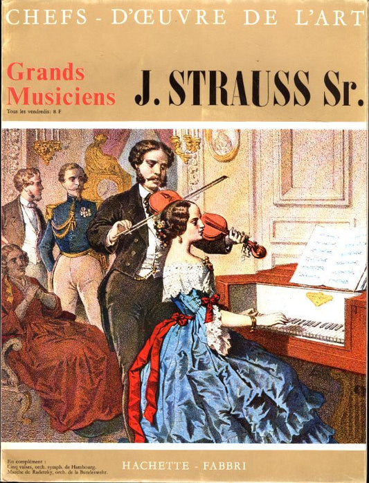 Chefs d'oeuvres de l'art - Grands musiciens n°24 : J. Strauss sr -  - Vinyle