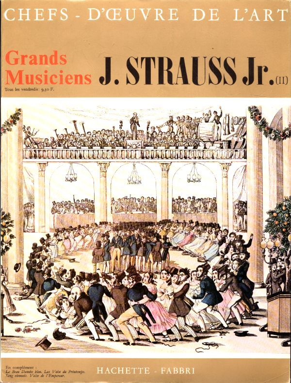 Chefs d'oeuvres de l'art - Grands musiciens n°40 : J. Strauss Jr (II) -  - Vinyle