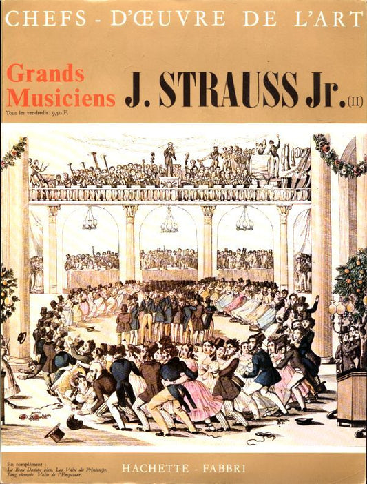 Chefs d'oeuvres de l'art - Grands musiciens n°40 : J. Strauss Jr (II) -  - Vinyle