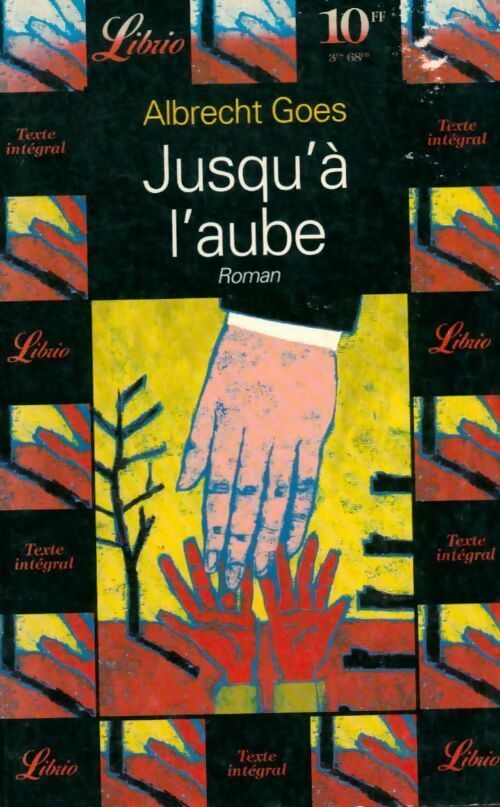 Jusqu'à l'aube - Albrecht Goes - Livre