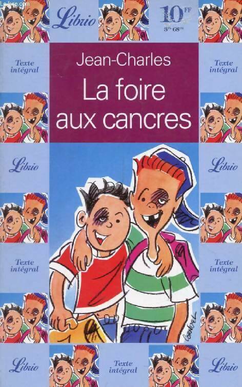 La foire aux cancres - Jean-Charles - Livre