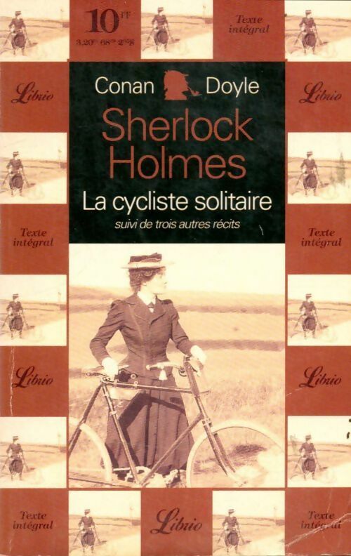 Sherlock Holmes. La cycliste solitaire - Arthur Conan Doyle - Livre