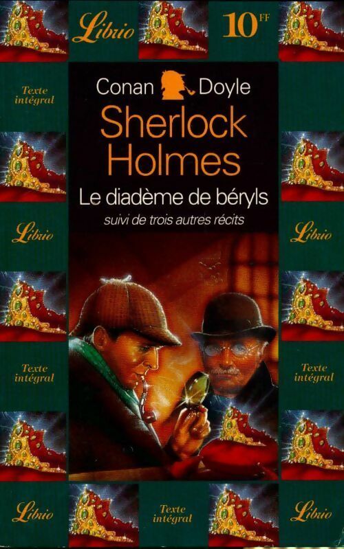 Sherlock Holmes : Le diadème de Béryls - Arthur Conan Doyle - Livre