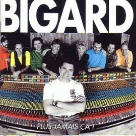 Plus Jamais Ca - Jean-Marie Bigard - CD