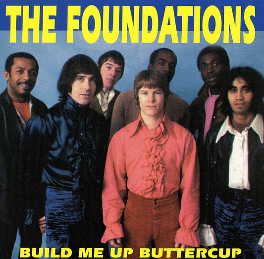 The Foundations - Build Me Up Buttercup - The Foundations - CD