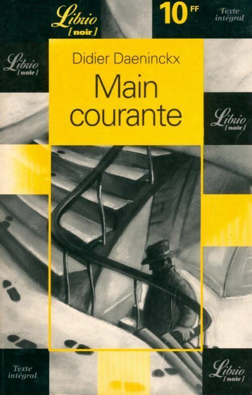 Main courante - Didier Daeninckx - Livre