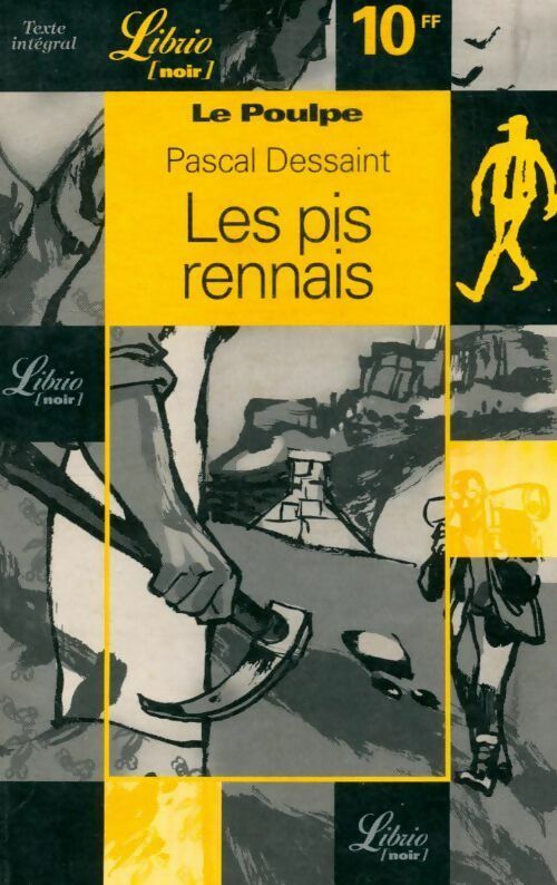 Les pis rennais - Pascal Dessaint - Livre