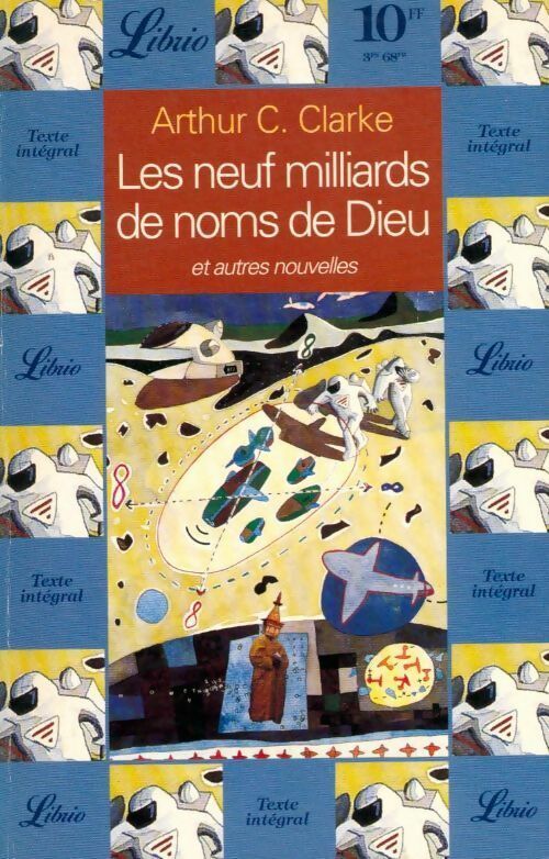 Les neuf millards de noms de Dieu - Arthur Charles Clarke - Livre