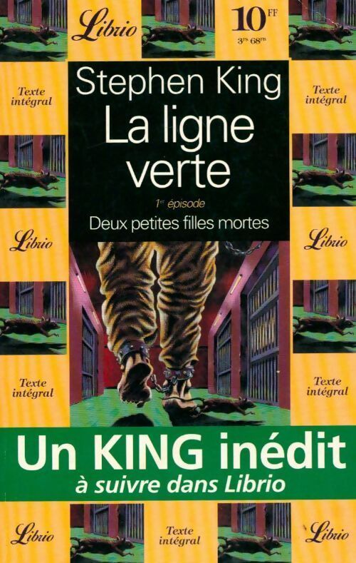 La ligne verte Tome I : Deux petites filles mortes - Stephen King - Livre