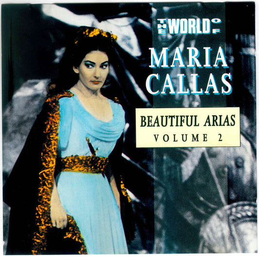 Maria Callas - The World of Maria Callas / Beautiful Arias Volume 2 - Maria Callas - CD
