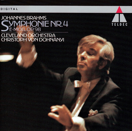 Johannes Brahms - Cleveland Orchestra*, Christoph von Dohnányi - Symphonie Nr. 4 E-Moll, Op. 98 - Johannes Brahms - CD