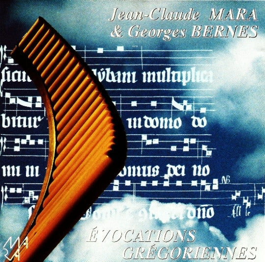 Jean-Claude Mara & Georges Bernes* - Evocations Grégoriennes - Jean-Claude Mara & Georges Bernes - CD