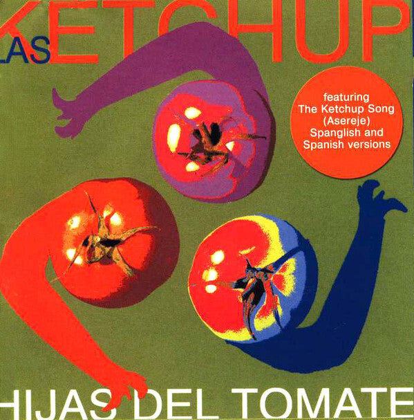 Las Ketchup - Hijas Del Tomate - Las Ketchup - CD