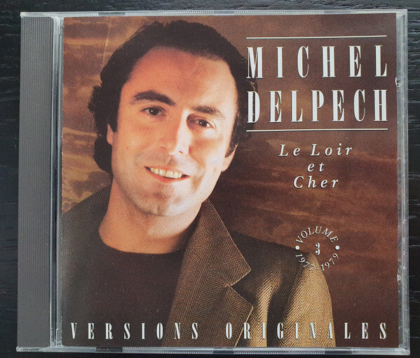 Michel Delpech - Le Loir Et Cher Vol 3 1977-1979 - Michel Delpech - CD