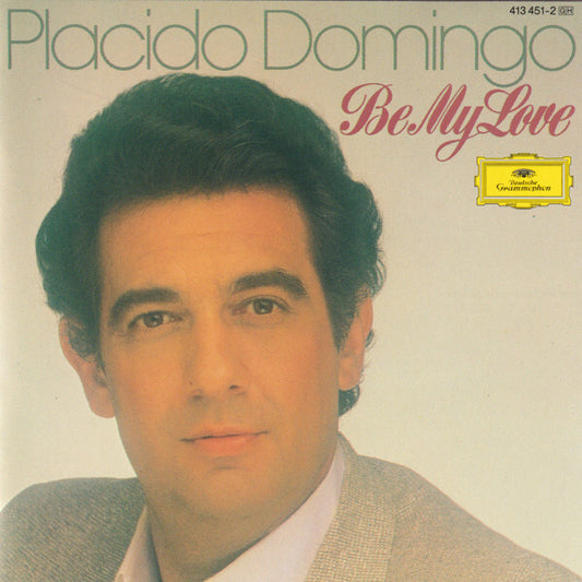 Placido Domingo - Be My Love - Placido Domingo - CD