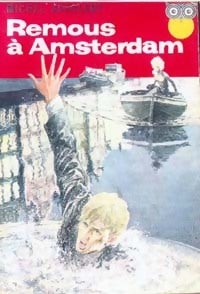 Remous à Amsterdam - Michel Averlant - Livre