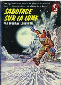 Sabotage sur la lune - Murray Leinster - Livre