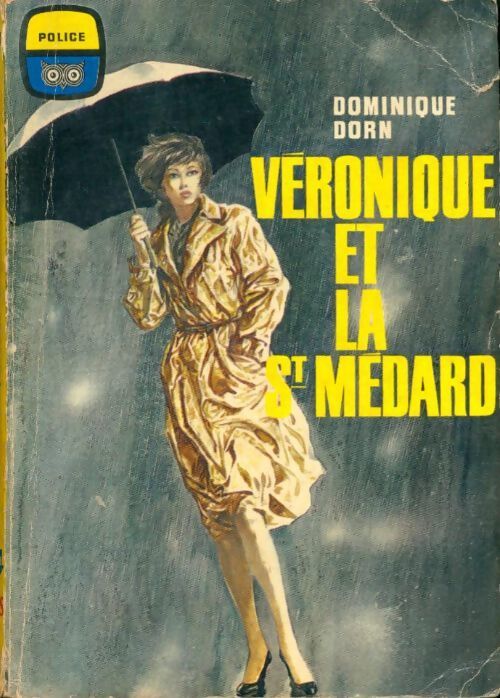 Véronique et la saint-Médard - Dominique Dorn - Livre