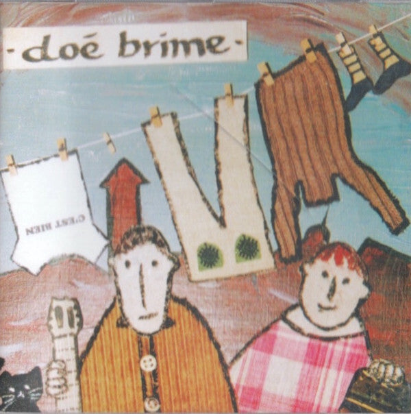Doé Brime - C'Est Bien - Doé Brime - CD