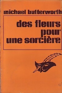 Des fleurs pour une sorcière - Michael Butterworth - Livre