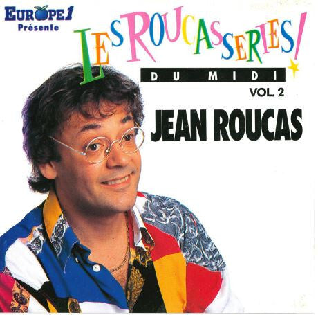 Jean Roucas - Les Roucasseries Du Midi Vol 2 - Jean Roucas - CD