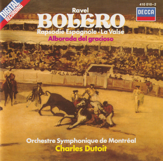 Ravel*, Orchestre Symphonique de Montréal, Charles Dutoit - Bolero / Rapsodie Espagnole ? La Valse / Alborada Del Gracioso - Ravel, Charles Dutoit, Orchestre symphonique de Montréal - CD